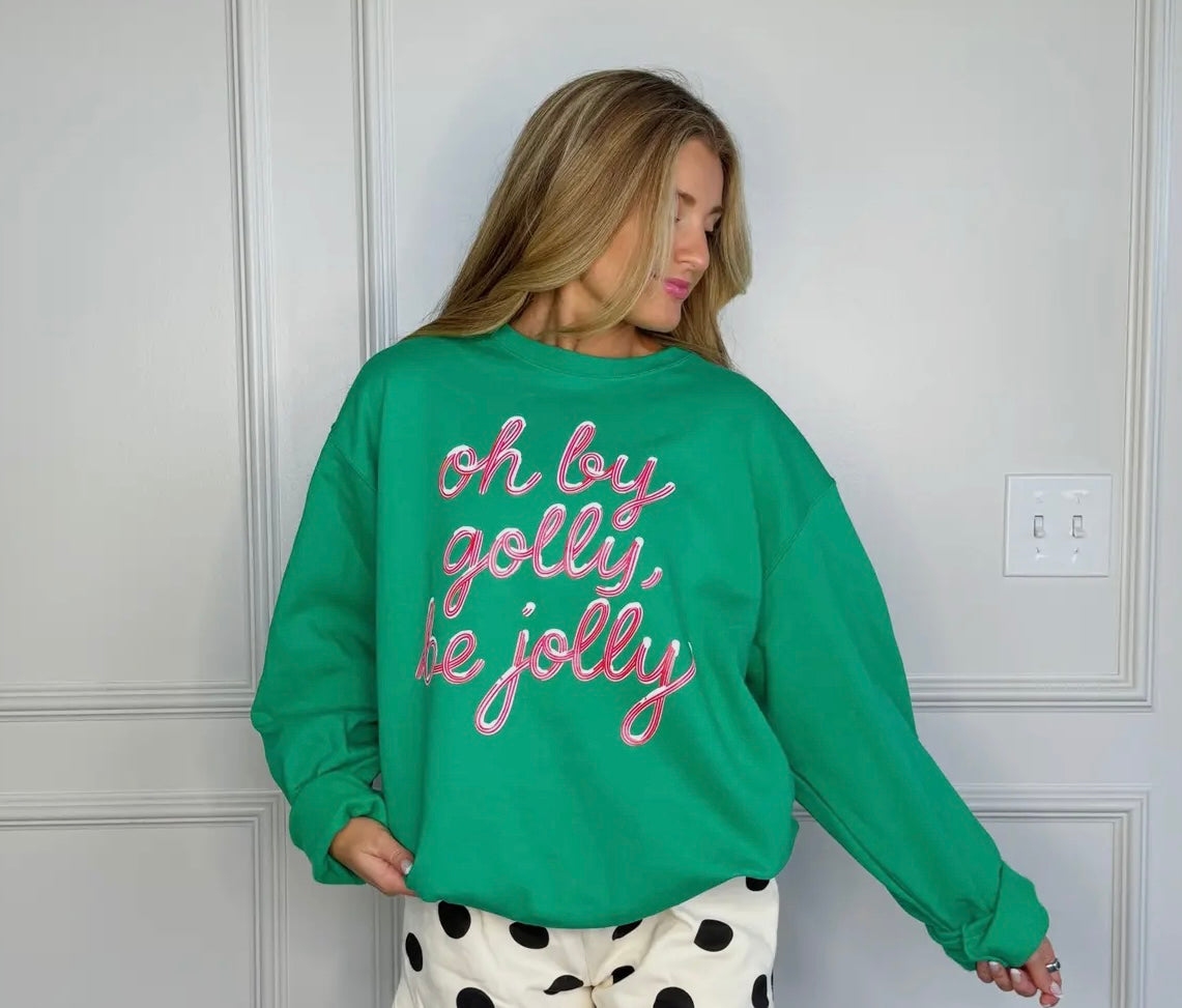 Oh By Golly Sweatshirt